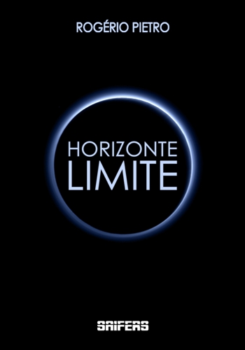 Horizonte Limite - Rogério Pietro