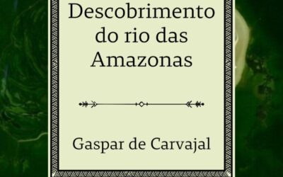 Descobrimento do Rio das Amazonas