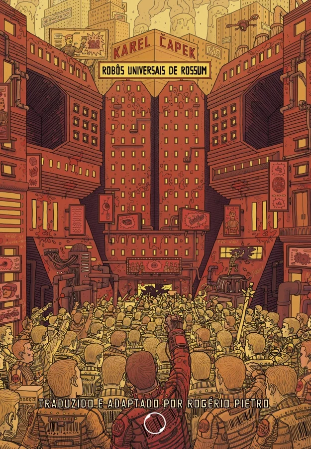 RUR: Robôs Universais de Rossum | Tradução e adaptação por Rogério Pietro