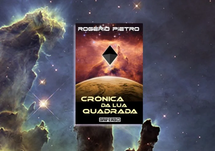 Crônica da Lua Quadrada - Novela de ficção científica
