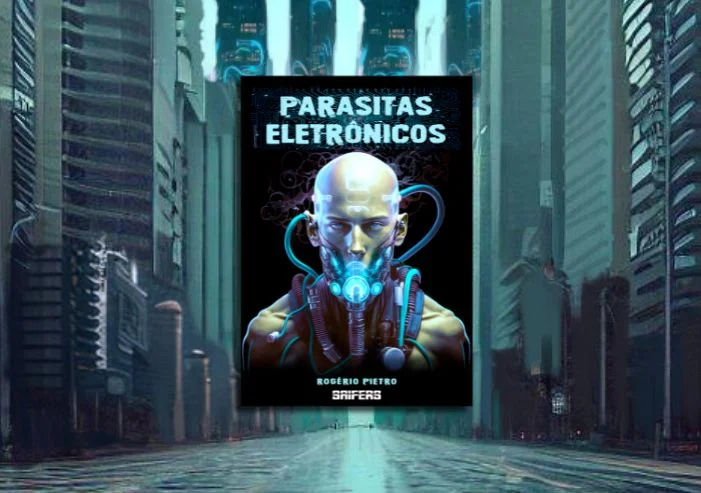 Parasitas Eletrônicos: Livro de ficção científica